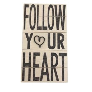 Black and White 'Follow Your Heart' Wall Decor